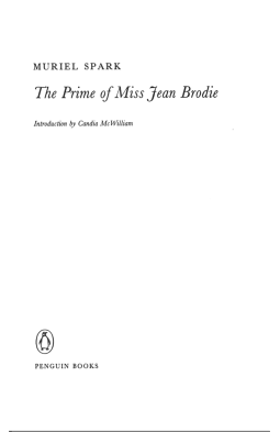 The Prime of Miss Jean Brodie (Penguin Modern Classics)