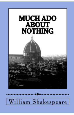 Much Ado About Nothing (Penguin Popular Classics)