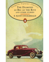 The Diamond as Big as the Ritz (Penguin Popular Classics)