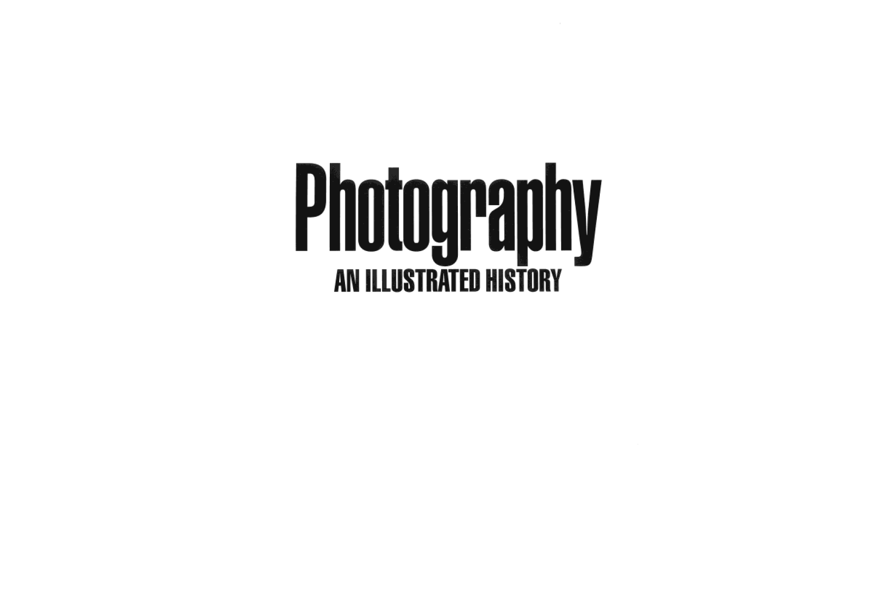 Photography: An Illustrated History (Oxford Illustrated Histories Y/A)