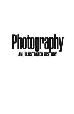Photography: An Illustrated History (Oxford Illustrated Histories Y/A)