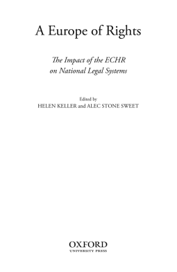A Europe of Rights: The Impact of the ECHR on National Legal Systems