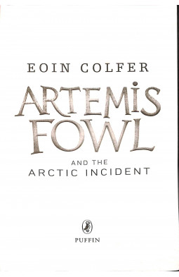 Artemis Fowl and the Arctic Incident. Book 2