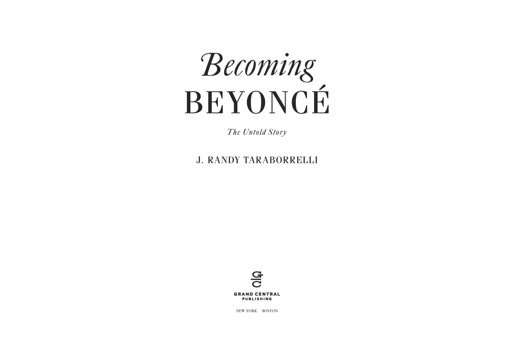 Becoming Beyonce: The Untold Story