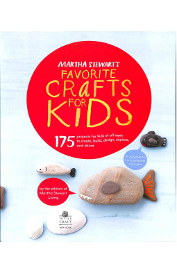 Martha Stewart's Favorite Crafts for Kids