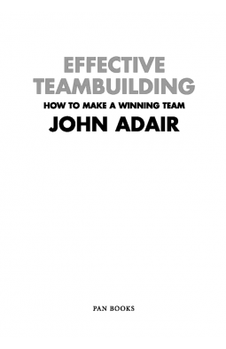 Effective Teambuilding : How to make a winning team
