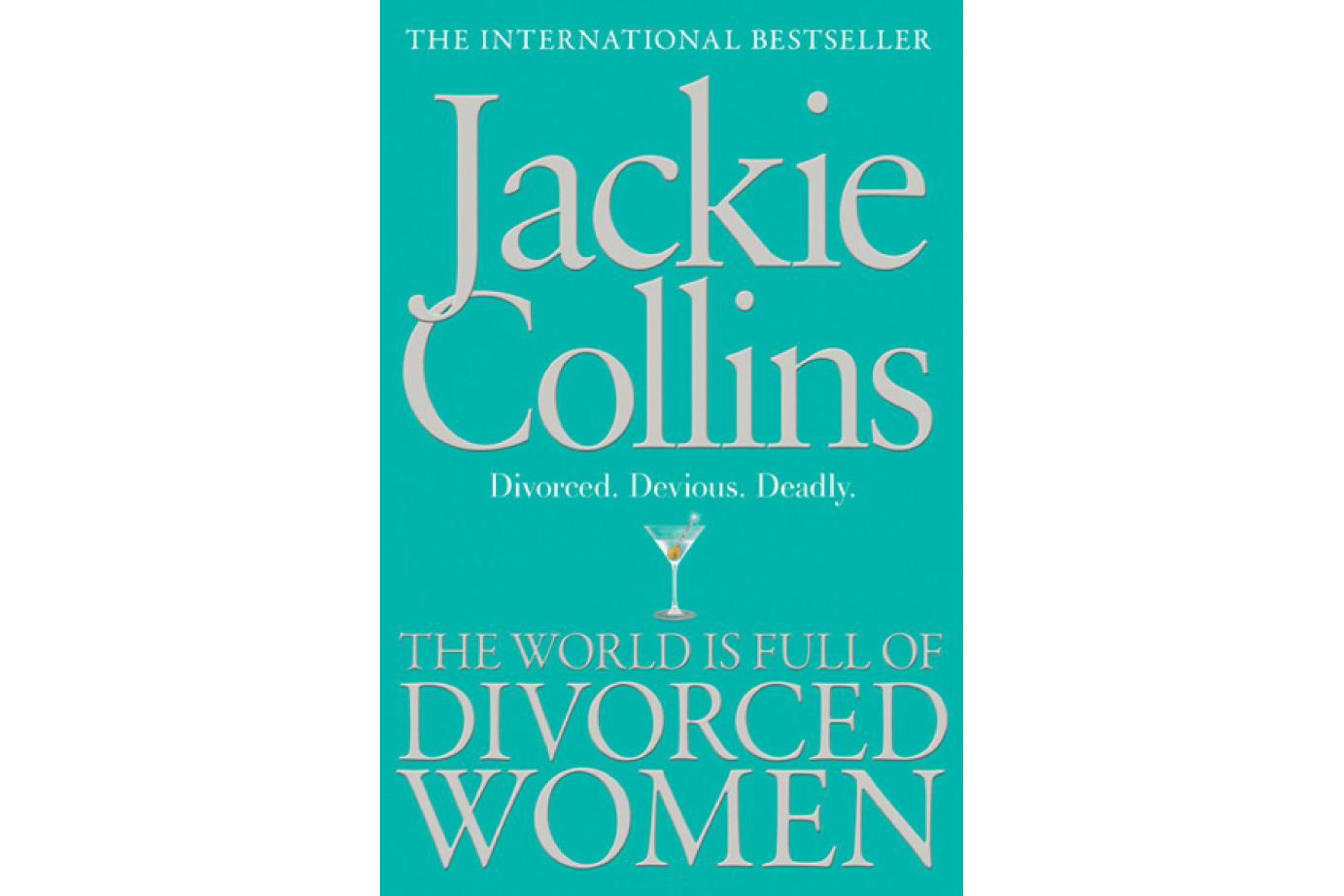 The World Is Full Of Divorced Women