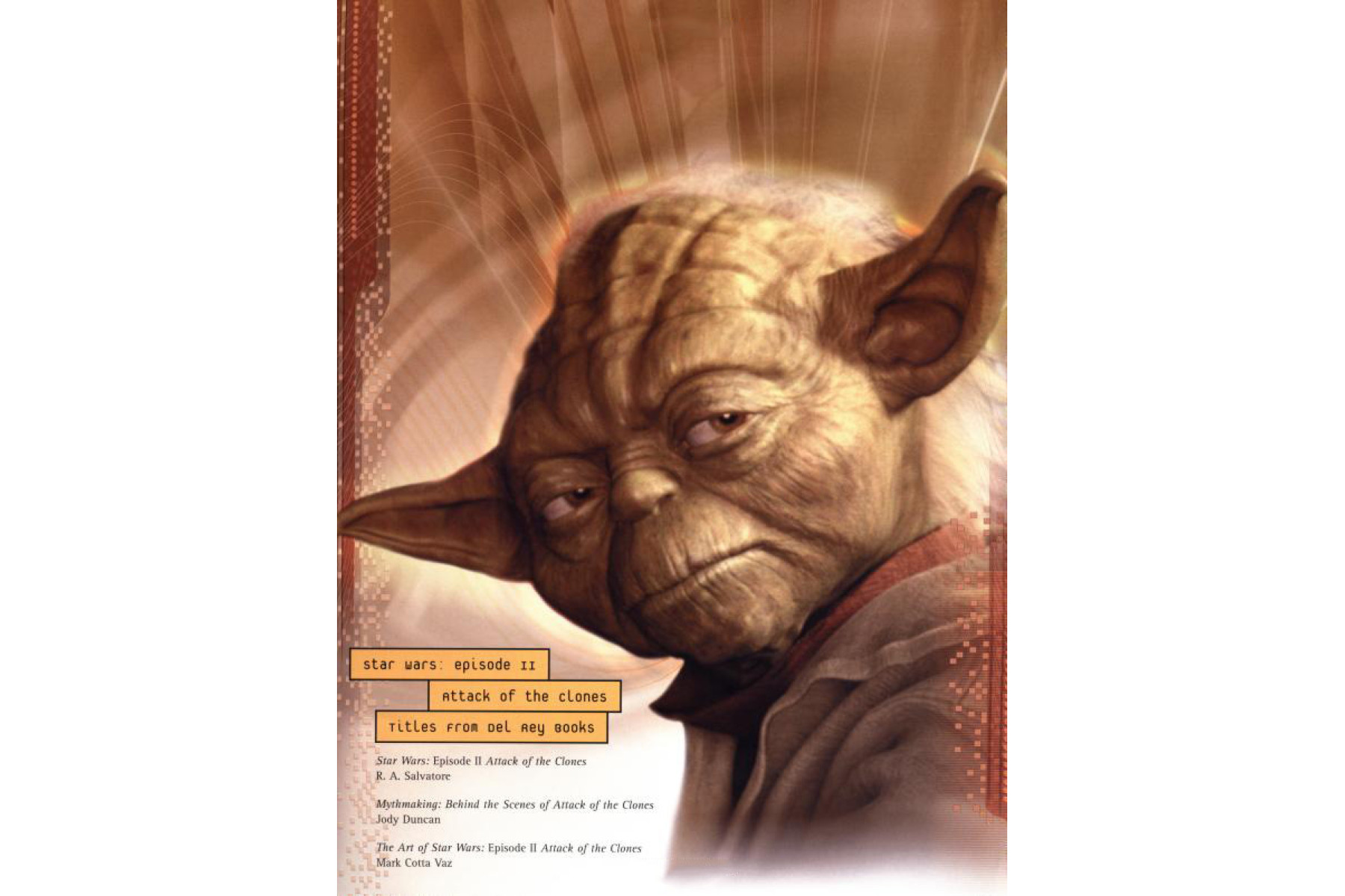Mythmaking: behind the Scenes of Star Wars: Episode II Attack of the Clones