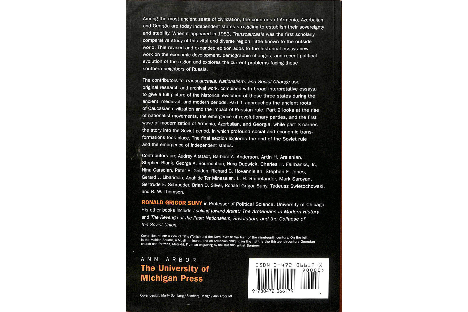 Transcaucasia, Nationalism and Social Change: Essays in the History of Armenia, Azerbaijan and Georg