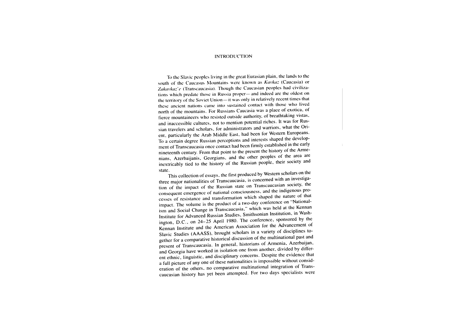 Transcaucasia, Nationalism and Social Change: Essays in the History of Armenia, Azerbaijan and Georg