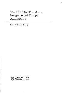 The EU, NATO and the Integration of Europe