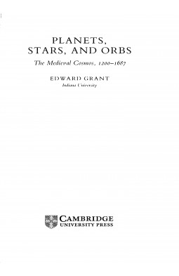 Planets, Stars, and Orbs: The Medieval Cosmos, 1200–1687