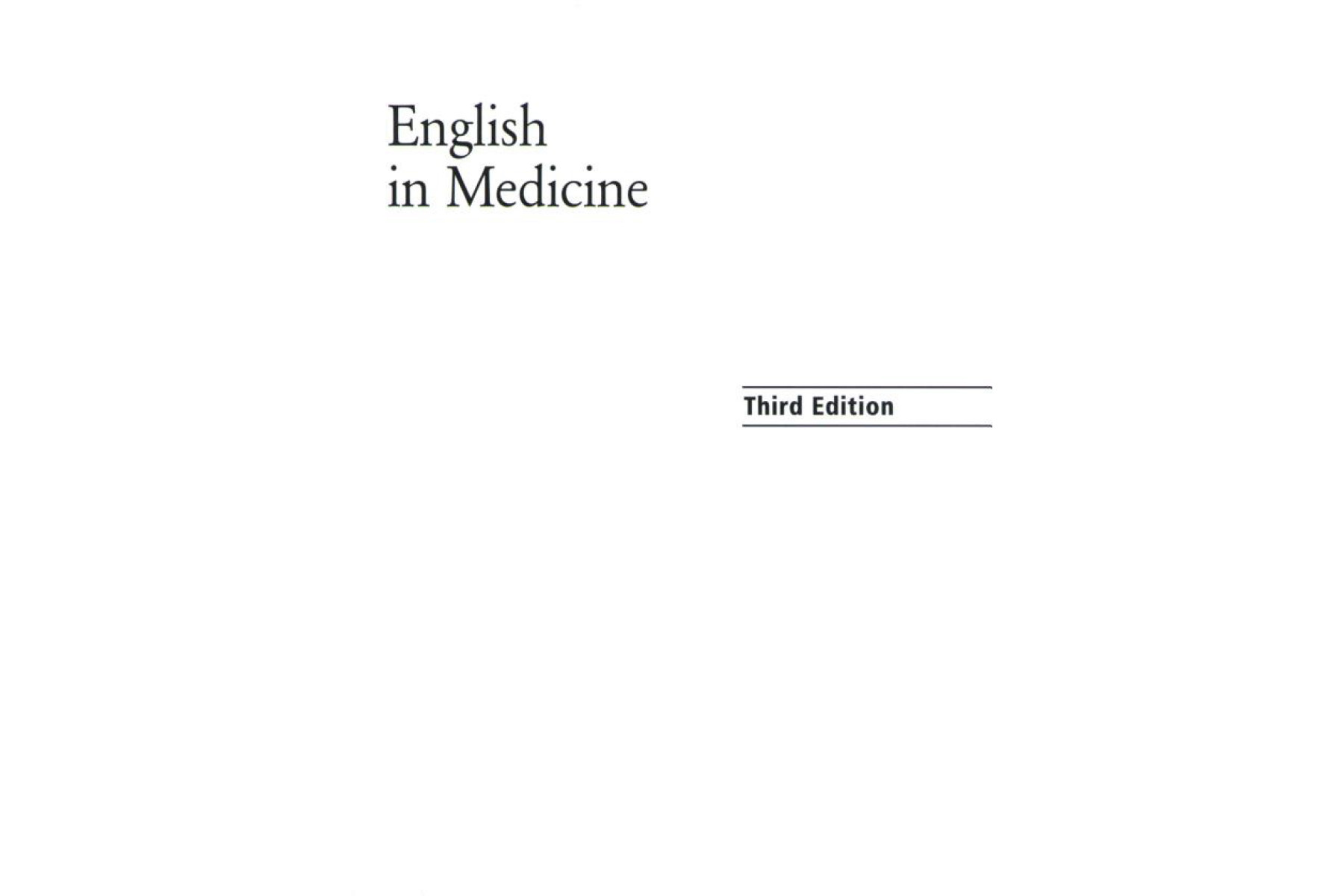 English in Medicine: A Course in Communication Skills: Course Book