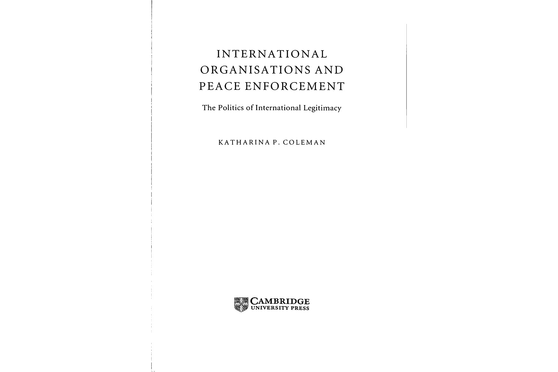 International Organisations and Peace Enforcement