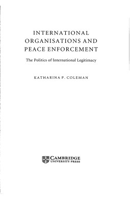 International Organisations and Peace Enforcement