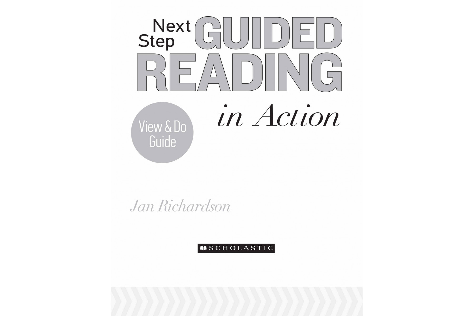 Next Step Guided Reading in Action: Grades 3-6: