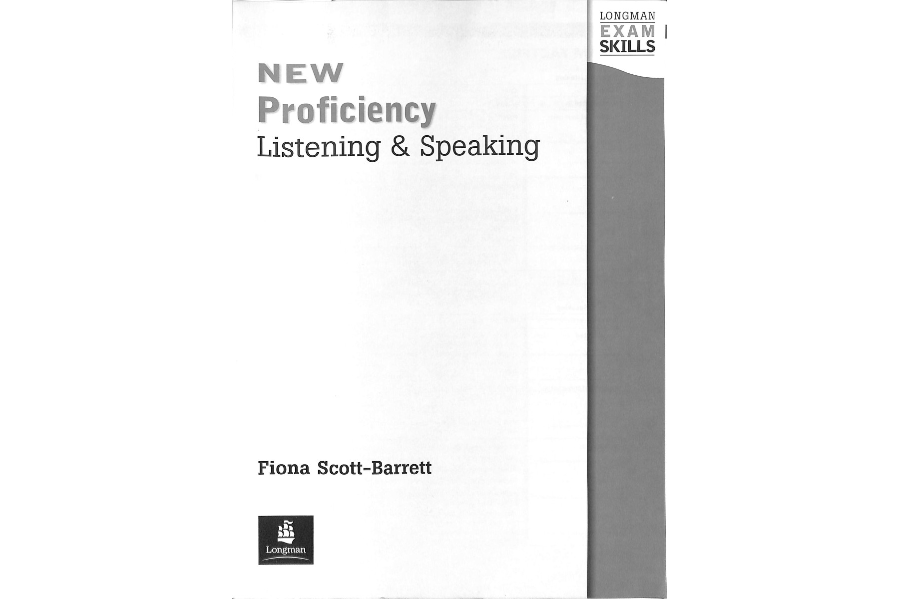 Longman Exam Skills Proficiency Listening and Speaking Students' Book