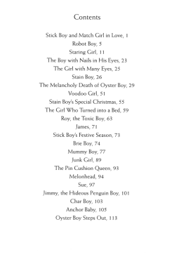 The Melancholy Death of Oyster Boy & Other Stories