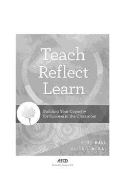 Teach, Reflect, Learn: Building Your Capacity for Success in the Classroom