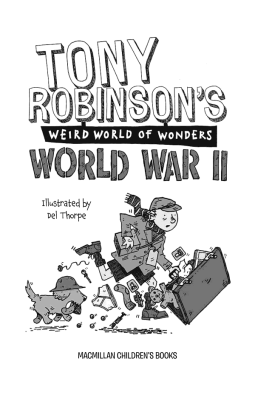 Tony Robinson's Weird World of Wonders - World War II