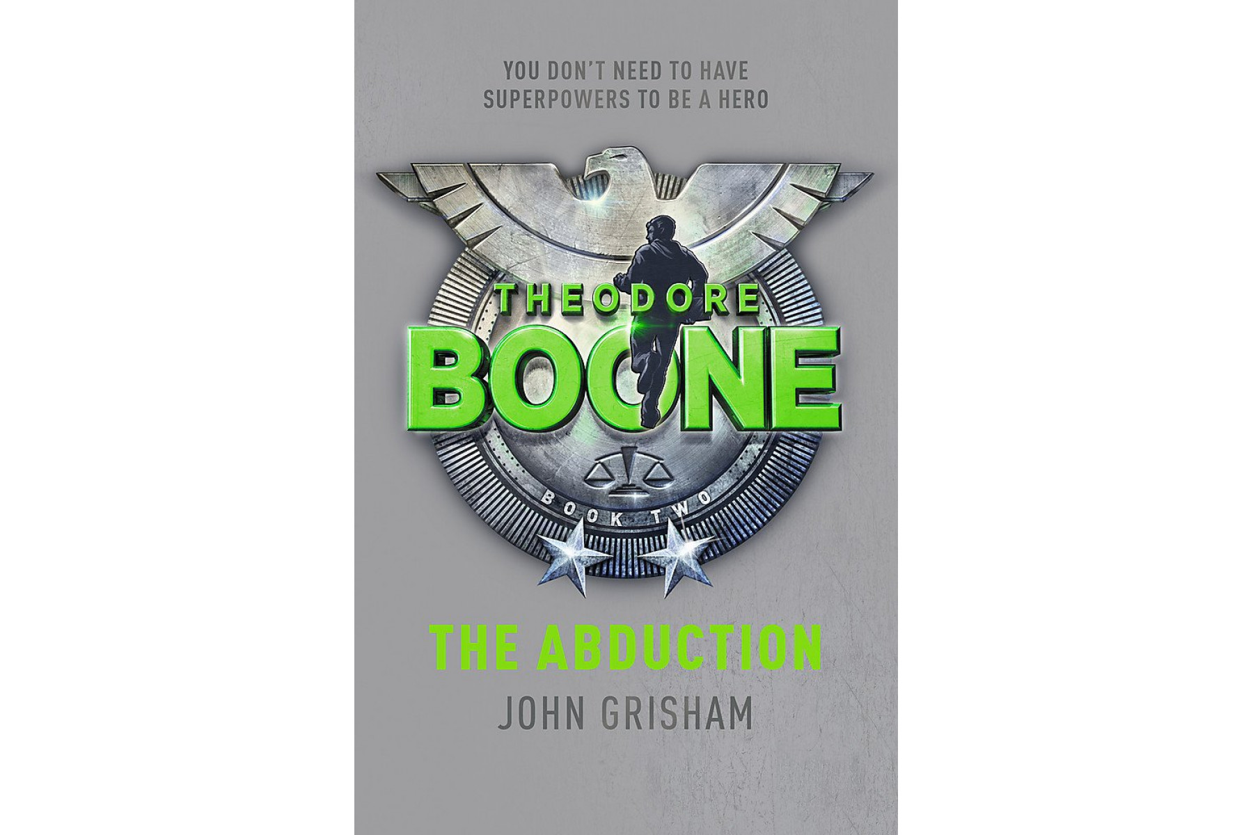 Theodore Boone: The Abduction (Book 2)