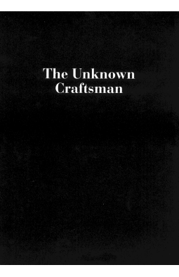 The Unknown Craftsman: A Japanese Insight Into Beauty