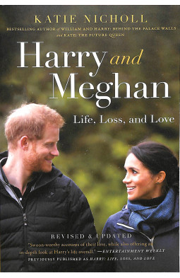 Harry and Meghan (Revised): Life, Loss, and Love