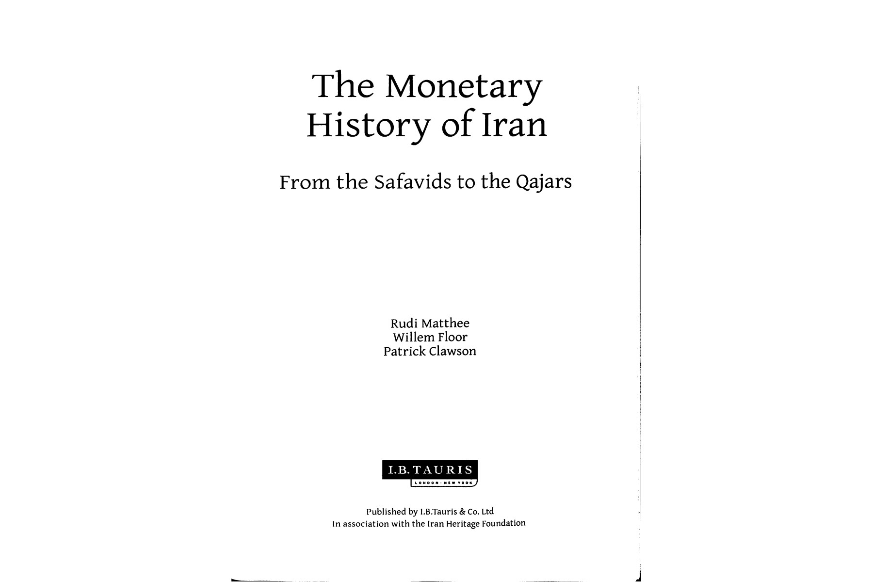 The Monetary History of Iran: From the Safavids to the Qajars