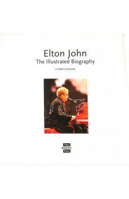 Elton John: Collector`s Biography